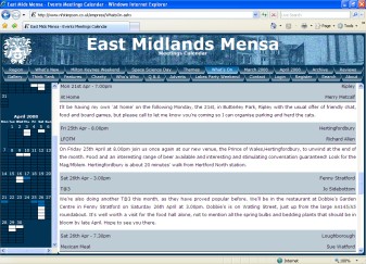 The Website has a page showing forthcoming events. The Website has a page showing forthcoming events.